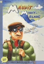 Maudit Mont Blanc