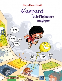 couverture de Gaspard et le Phylactre magique