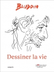 Couvertuere de Dessiner la vie