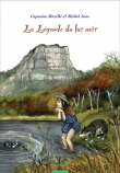 couverture de La l�gende du lac Noir