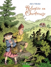 couverture de Rfugie en Chartreuse